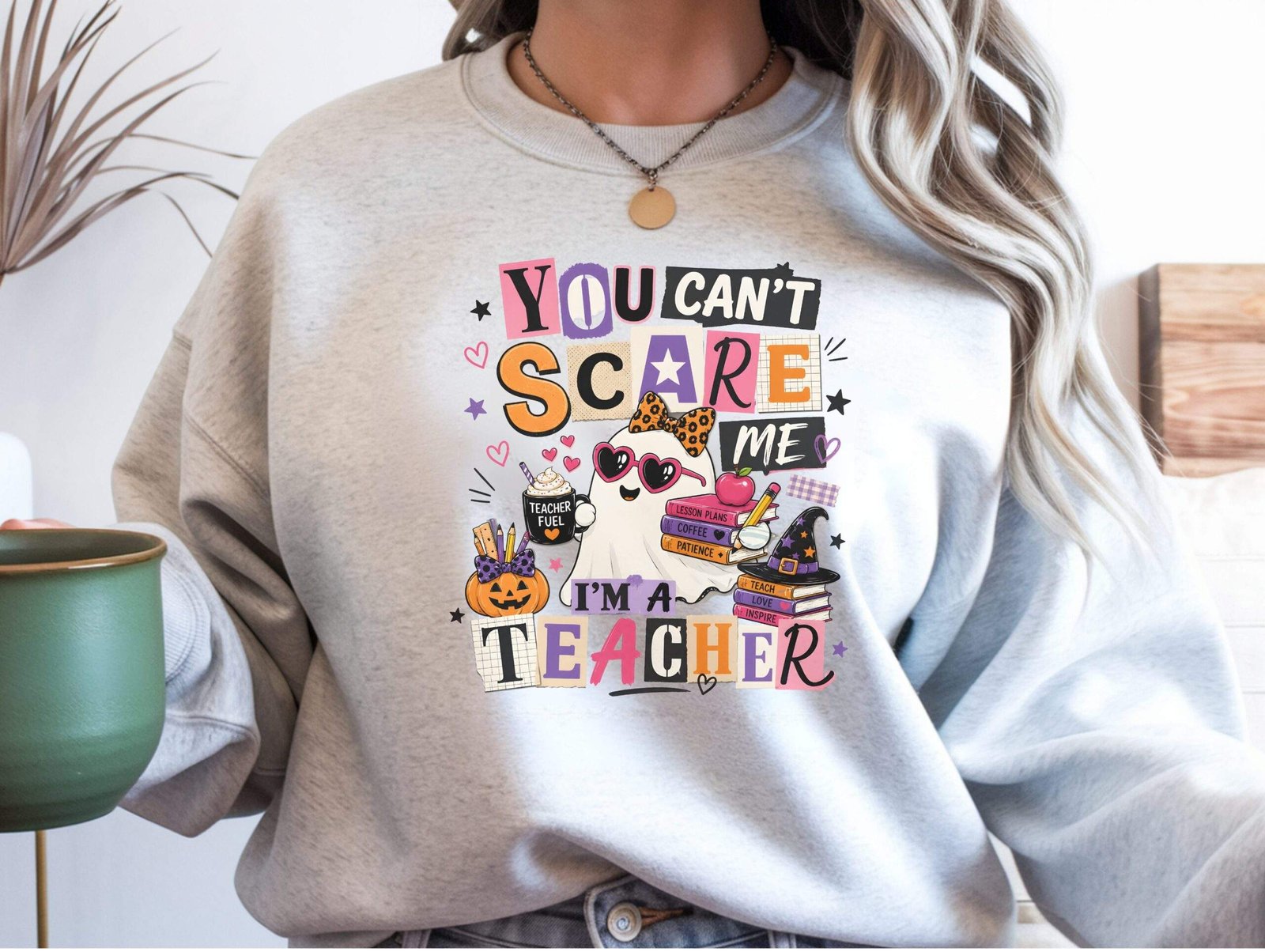You Can't Scare Me I'm a Teacher Crewneck Sweatshirt – Funny Halloween Teacher Sweatshirt - Image 3